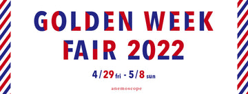 GOLDEN WEEK FAIR 2022