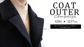COAT・OUTER Campaign