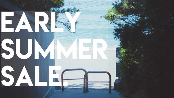 Early Summer Sale 【All Products】